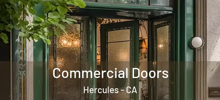  Commercial Doors Hercules - CA