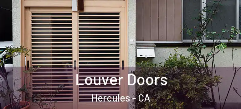  Louver Doors Hercules - CA