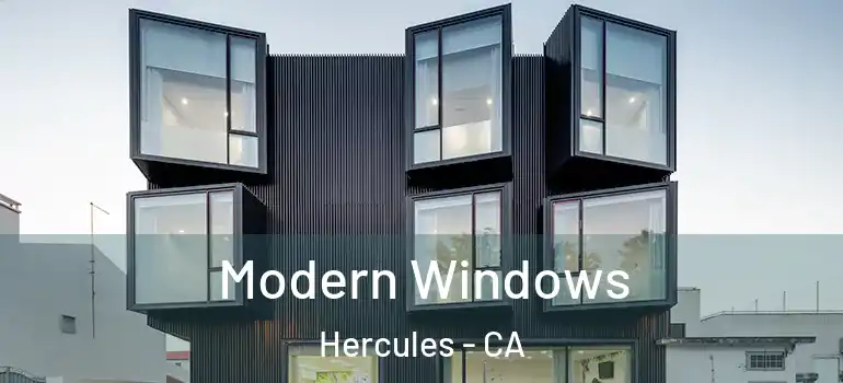  Modern Windows Hercules - CA