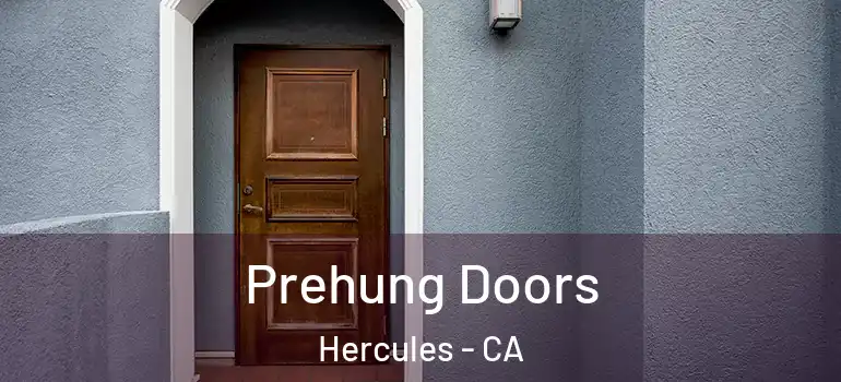  Prehung Doors Hercules - CA