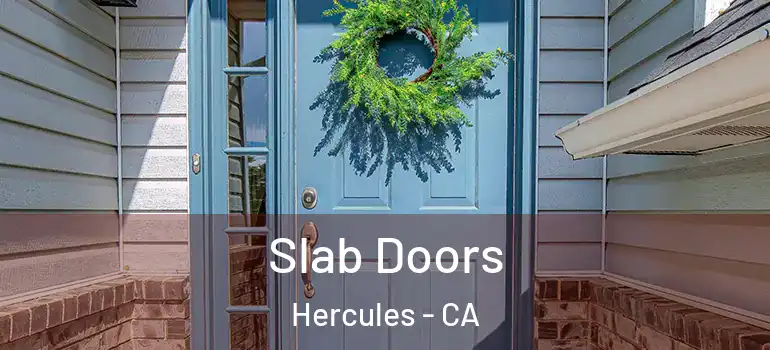  Slab Doors Hercules - CA